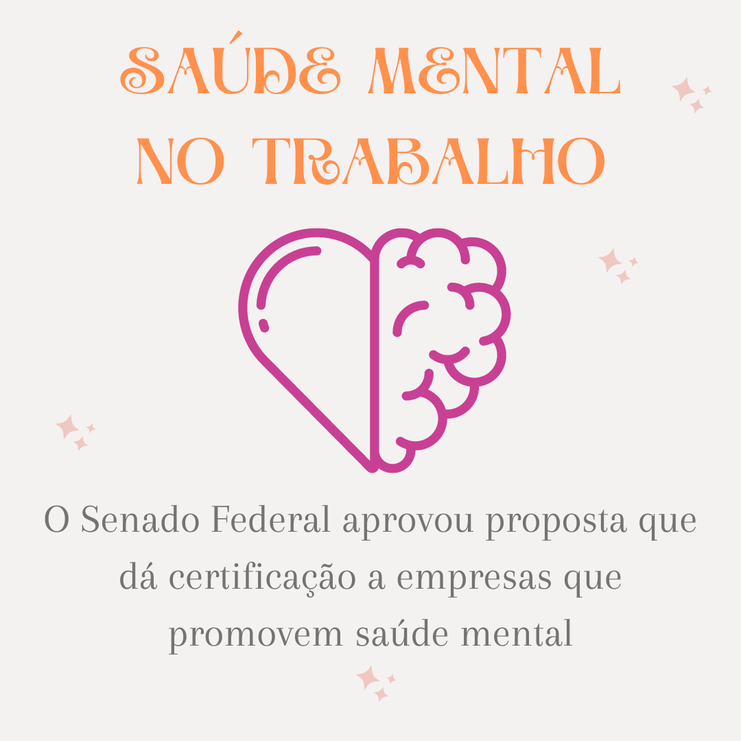 Senado cria Certificado Empresa Promotora de Saúde Mental