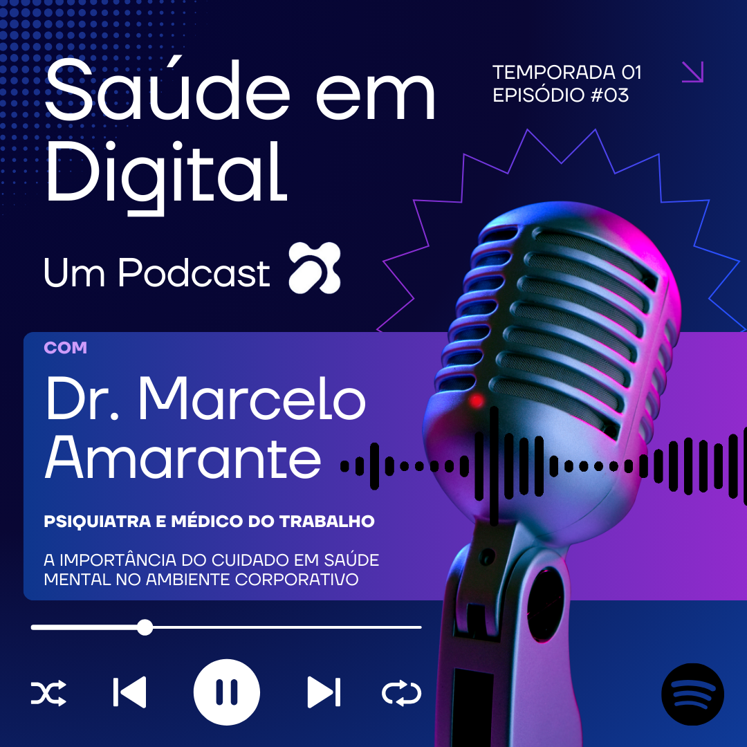 Saúde Mental Corporativa: Podcast Saúde Em Digital